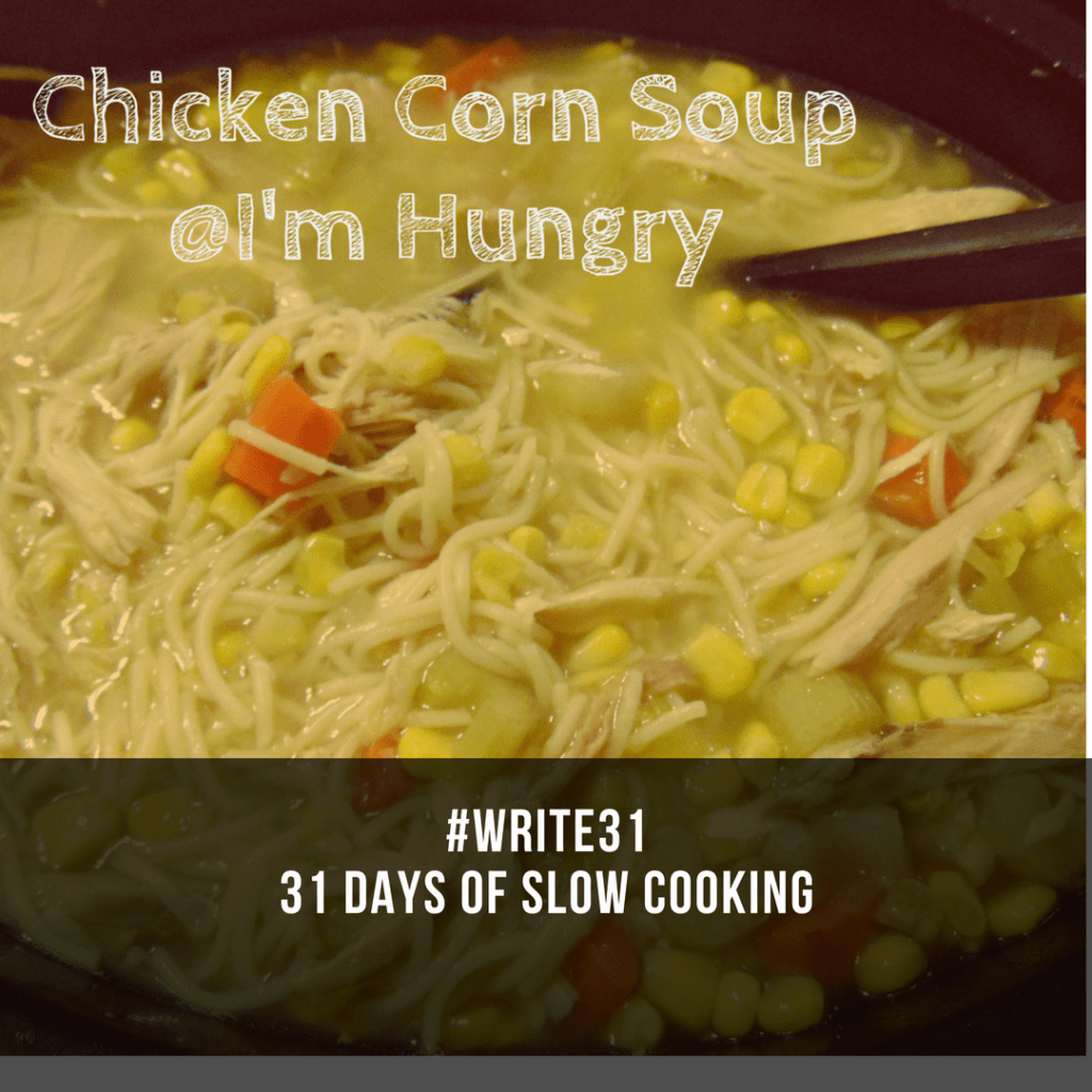 Chicken Corn Soup (Day&nbsp;8)